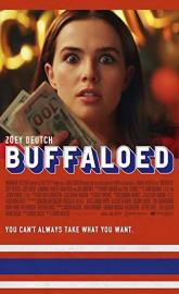 Buffaloed poster