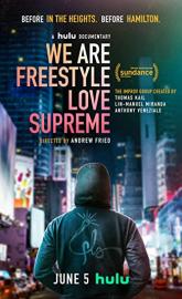 We Are Freestyle Love Supreme poster
