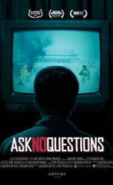 Ask No Questions poster