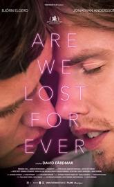 Are We Lost Forever poster