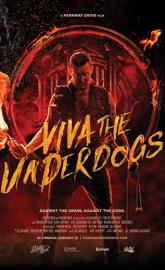 Viva the Underdogs poster