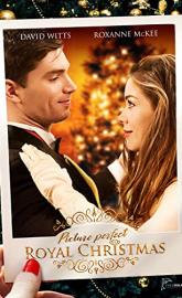 Picture Perfect Royal Christmas poster