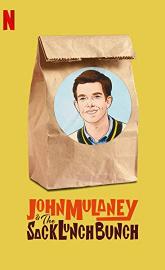 John Mulaney & the Sack Lunch Bunch poster