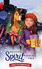 Spirit Riding Free: Spirit of Christmas poster