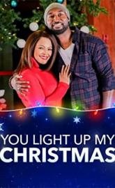 You Light Up My Christmas poster
