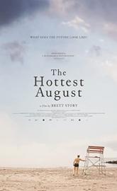 The Hottest August poster