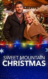 Sweet Mountain Christmas poster