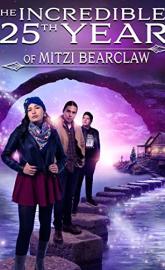 The Incredible 25th Year of Mitzi Bearclaw poster