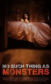 No Such Thing As Monsters poster