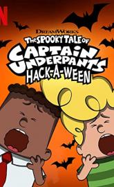 The Spooky Tale of Captain Underpants Hack-a-Ween poster