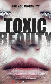 Toxic Beauty poster