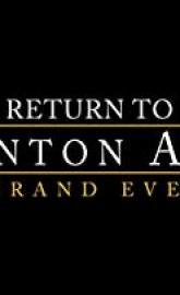 Return to Downton Abbey: A Grand Event poster