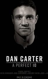 Dan Carter: A Perfect 10 poster