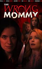 The Wrong Mommy poster