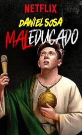 Daniel Sosa: Maleducado poster