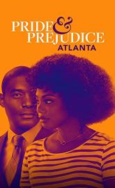 Pride & Prejudice: Atlanta poster