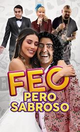 Feo pero Sabroso poster