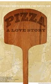 Pizza: A Love Story poster