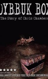 Dybbuk Box: The Story of Chris Chambers poster