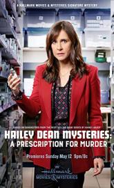 Hailey Dean Mysteries: A Prescription for Murder poster