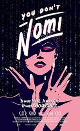 You Don't Nomi poster