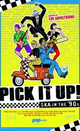 Pick It Up! - Ska in the '90s poster