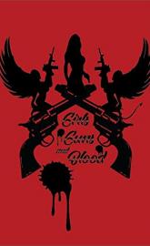 Girls Guns and Blood poster