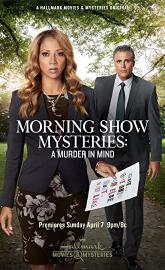 Morning Show Mysteries: A Murder in Mind poster