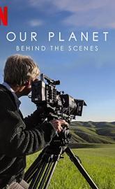 Our Planet: Behind the Scenes poster