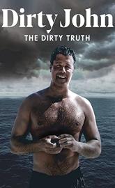 Dirty John, The Dirty Truth poster
