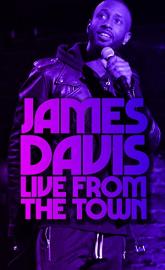 James Davis: Live from the Town poster