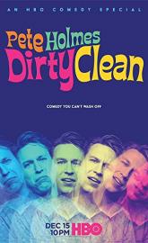 Pete Holmes: Dirty Clean poster