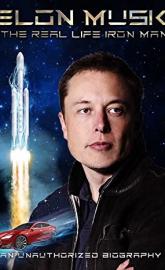 Elon Musk: The Real Life Iron Man poster