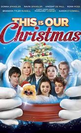 This Is Our Christmas poster