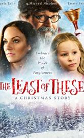 The Least of These: A Christmas Story poster