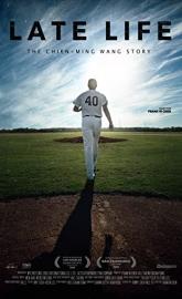 Late Life: The Chien-Ming Wang Story poster