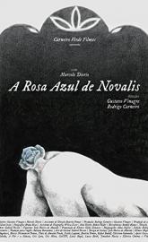 The Blue Flower of Novalis poster