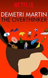 Demetri Martin: The Overthinker poster