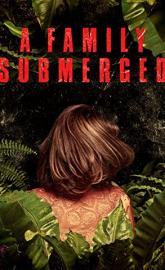 A Family Submerged poster