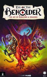 Eye of the Beholder: The Art of Dungeons & Dragons poster