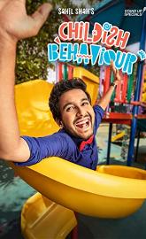 Sahil Shah: Childish Behaviour poster