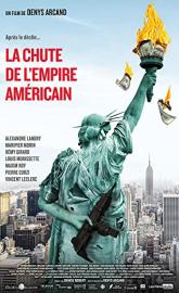 The Fall of the American Empire poster