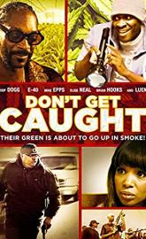 Don't Get Caught poster