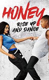 Honey: Rise Up and Dance poster