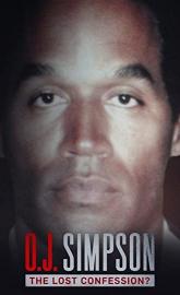 O.J. Simpson: The Lost Confession? poster