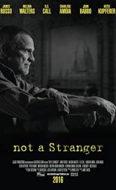 Not a Stranger poster