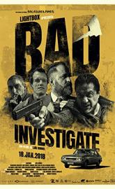 Bad Investigate poster