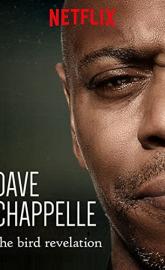 Dave Chappelle: The Bird Revelation poster