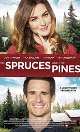 The Spruces and the Pines poster
