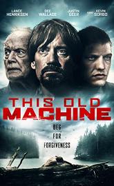 This Old Machine poster